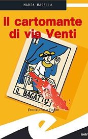 Il cartomante di via Venti