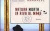 Natura morta in riva al mare