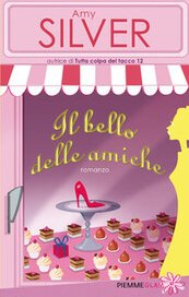 Il bello delle amiche