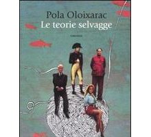 Le teorie selvagge
