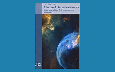 L'inconscio fra reale e virtuale. Dopo Jung. Visioni della comunicazione informatica
