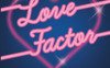 Love factor
