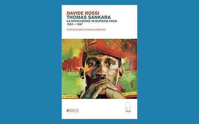 Thomas Sankara. La rivoluzione in Burkina Faso 1983-1987