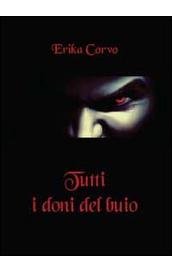 Tutti i doni del buio