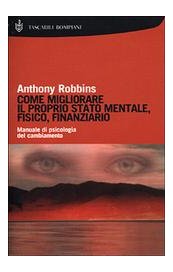 Come migliorare il proprio stato mentale, fisico e finanziario
