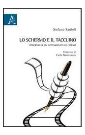 Lo schermo e il taccuino