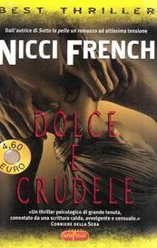 Dolce e crudele
