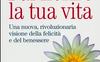 Fai fiorire la tua vita