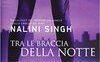 Tra le braccia della notte