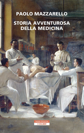 Storia avventurosa della medicina