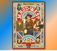 “Una matrioska di misteri” di Max Finch: il primo romanzo della serie per ragazzi “Maud West. Lady detective”