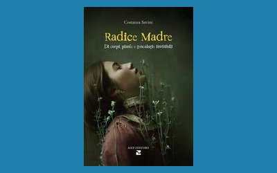 Radice Madre. Di corpi, piante e genealogie invisibili