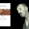 Il pittore Antonio Ligabue nella biografia in poesia di Cesare Zavattini