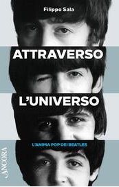 Attraverso l'universo. L'anima pop dei Beatles
