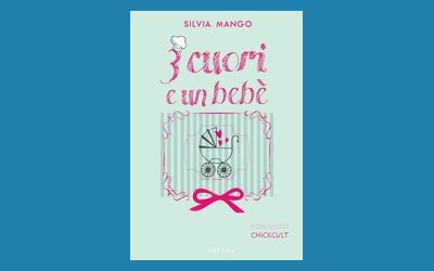 Tre cuori e un bebè