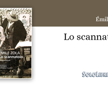 Nuova traduzione per "Lo scannatoio" di Émile Zola, capolavoro naturalista dell'autore francese