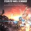 Terzo millennio. I migliori racconti di fantascienza del XXI secolo della World Science Fiction Italia