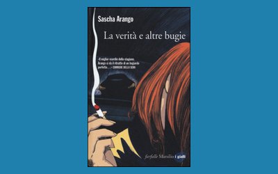 La verità e altre bugie