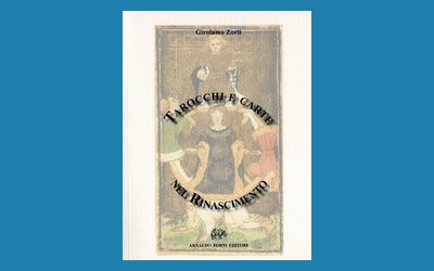 Tarocchi e carte nel Rinascimento