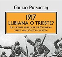1917: Lubiana o Trieste?