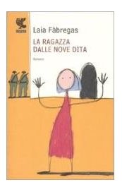 La ragazza dalle nove dita