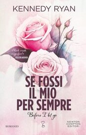 Se fossi il mio per sempre