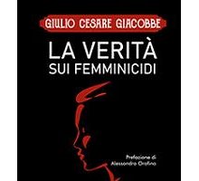 La verità sui femminicidi