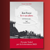  “Io è un altro”: il secondo volume della Settologia di Jon Fosse, premio Nobel 2023