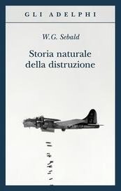 Storia naturale della distruzione