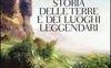 Storia delle terre e dei luoghi leggendari