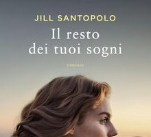 Il resto dei tuoi sogni