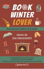 Book Winter Lover. Il taccuino per scaldarsi con le parole