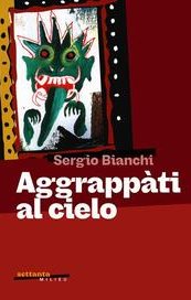 Aggrappati al cielo