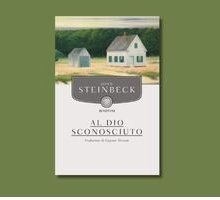 “Al Dio sconosciuto”: il romanzo di John Steinbeck che deve il suo titolo alla Bibbia