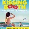 The Kissing Booth. La casa sulla spiaggia