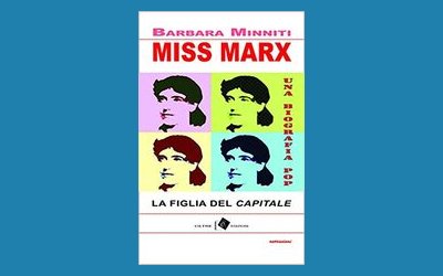 Miss Marx. La figlia del Capitale