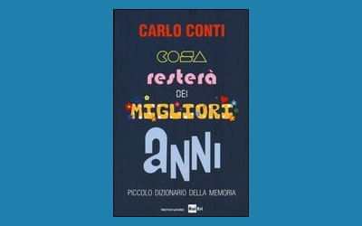 Cosa resterà dei migliori anni