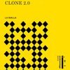 Clone 2.0