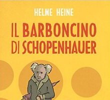 Il barboncino di Schopenhauer e altre curiosità filosofiche