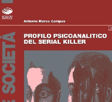 Profilo psicoanalitico del serial killer