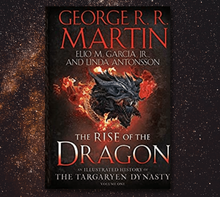 “The Rise of The Dragon”: in arrivo il nuovo libro di George R.R. Martin