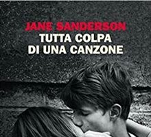 Tutta colpa di una canzone