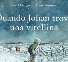 Quando Johan trovò una vitellina