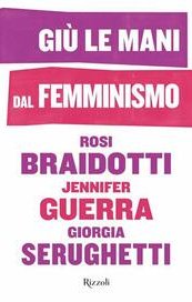 Giù le mani dal femminismo