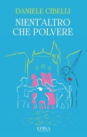 Nient'altro che polvere