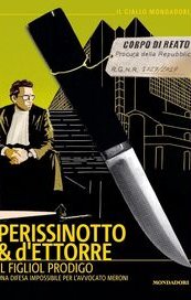 Il figliol prodigo. Una difesa impossibile per l'avvocato Meroni
