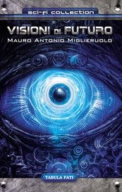 Visioni di futuro