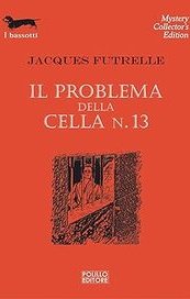 Il problema della cella n. 13