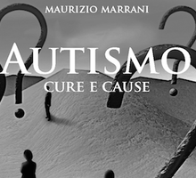 Autismo. Cure e cause