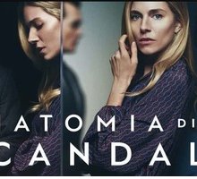 “Anatomia di uno scandalo”: dal libro alla serie tv Netflix 
